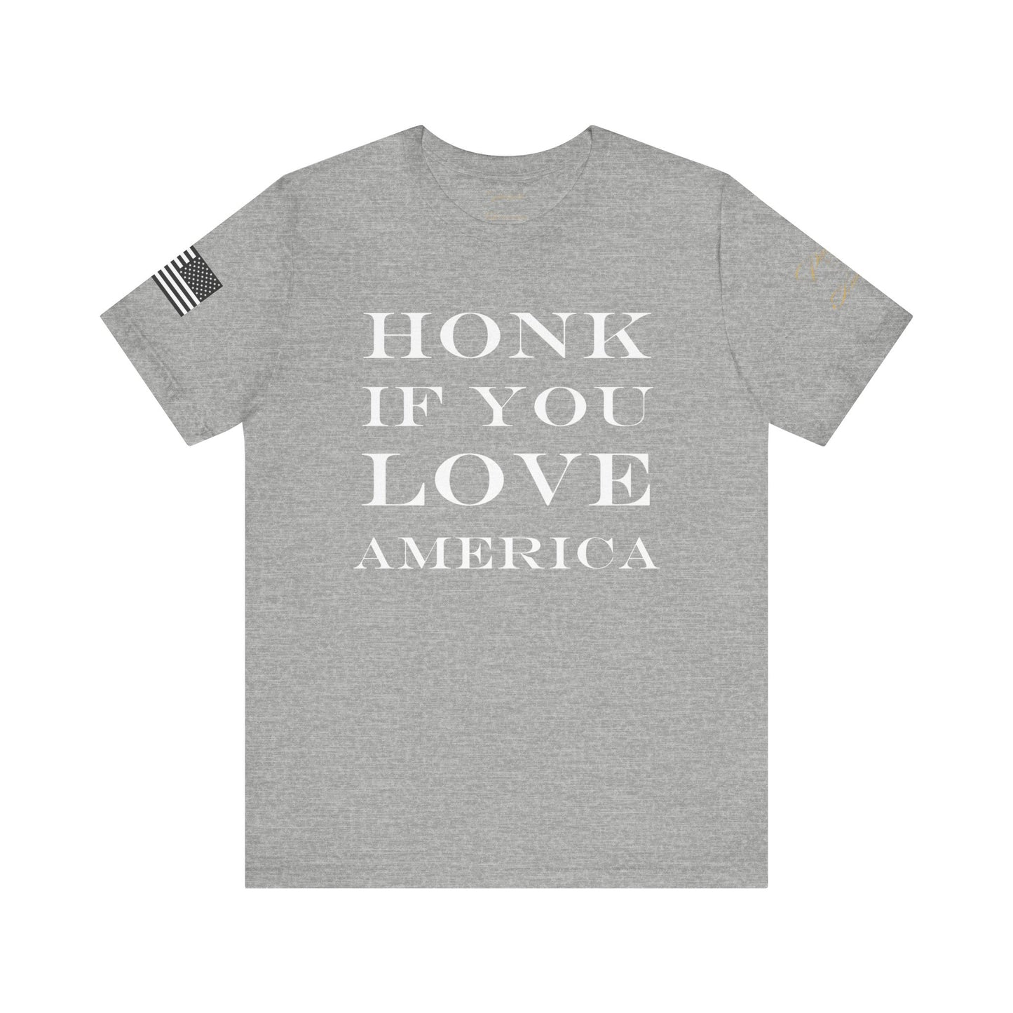 "HONK IF YOU LOVE AMERICA" Unisex Jersey Short Sleeve Tee by Patriotic American Apparel Company