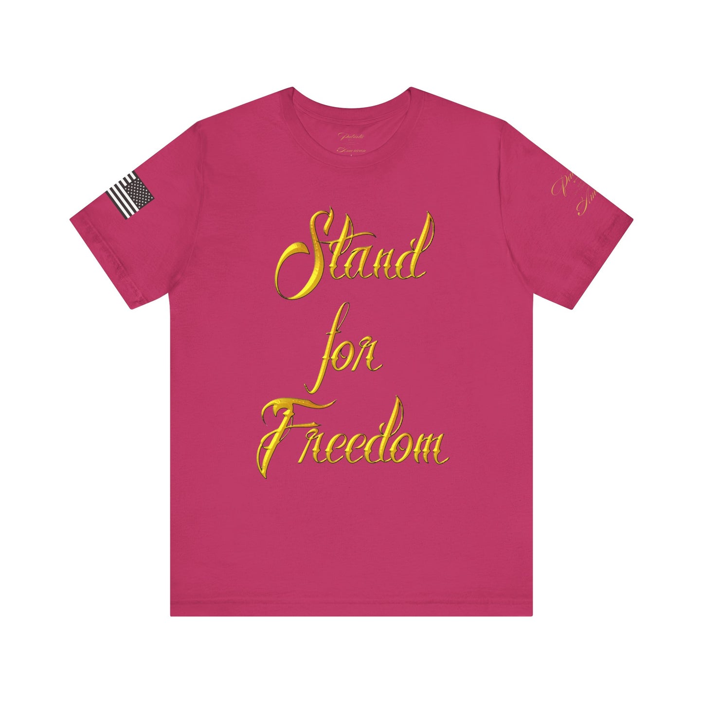 "Stand for Freedom" Unisex Jersey Short Sleeve Tee by Patriotic American Apparel Company