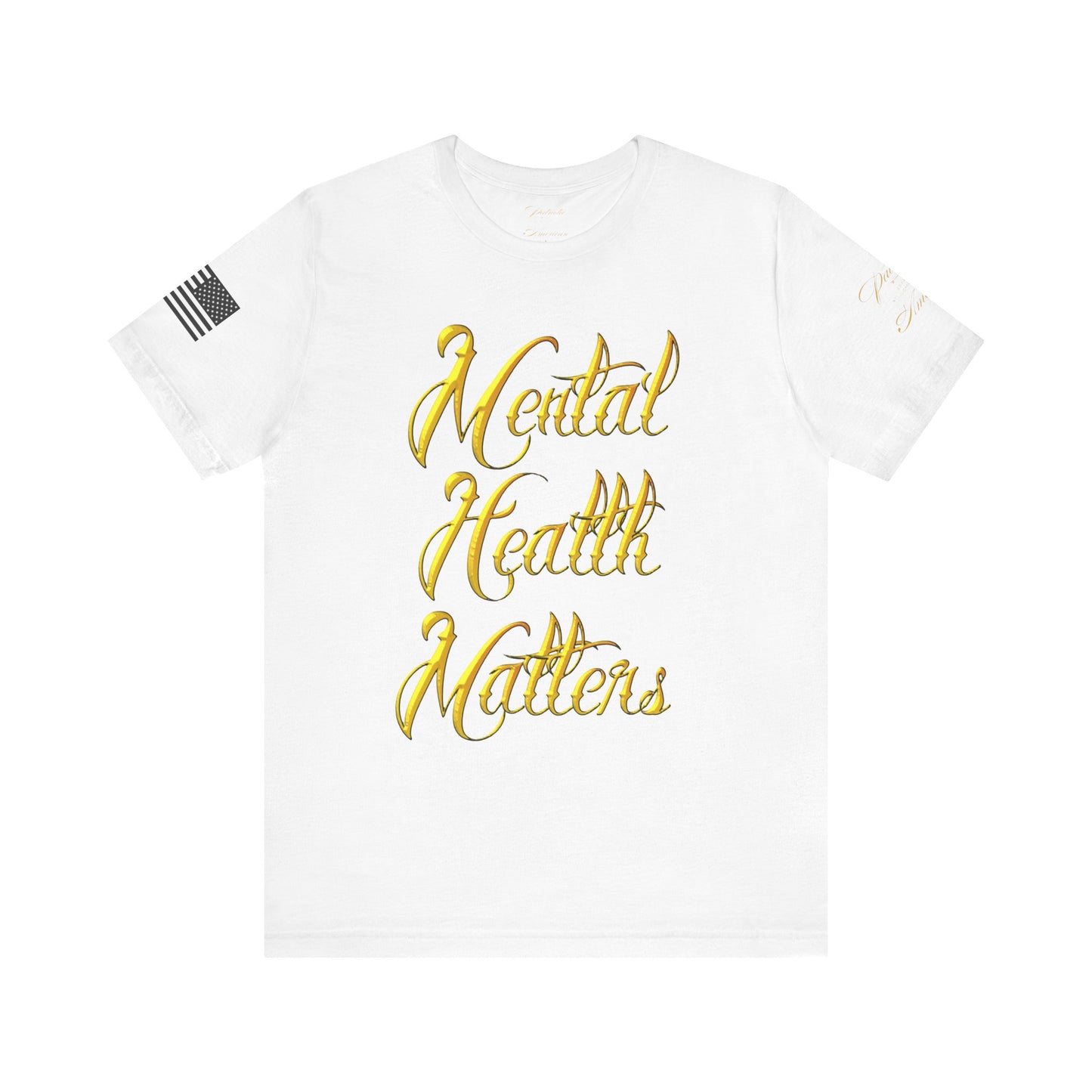 "Mental Health Matters" Unisex Jersey Short Sleeve Tee by Patriotic American Apparel Company