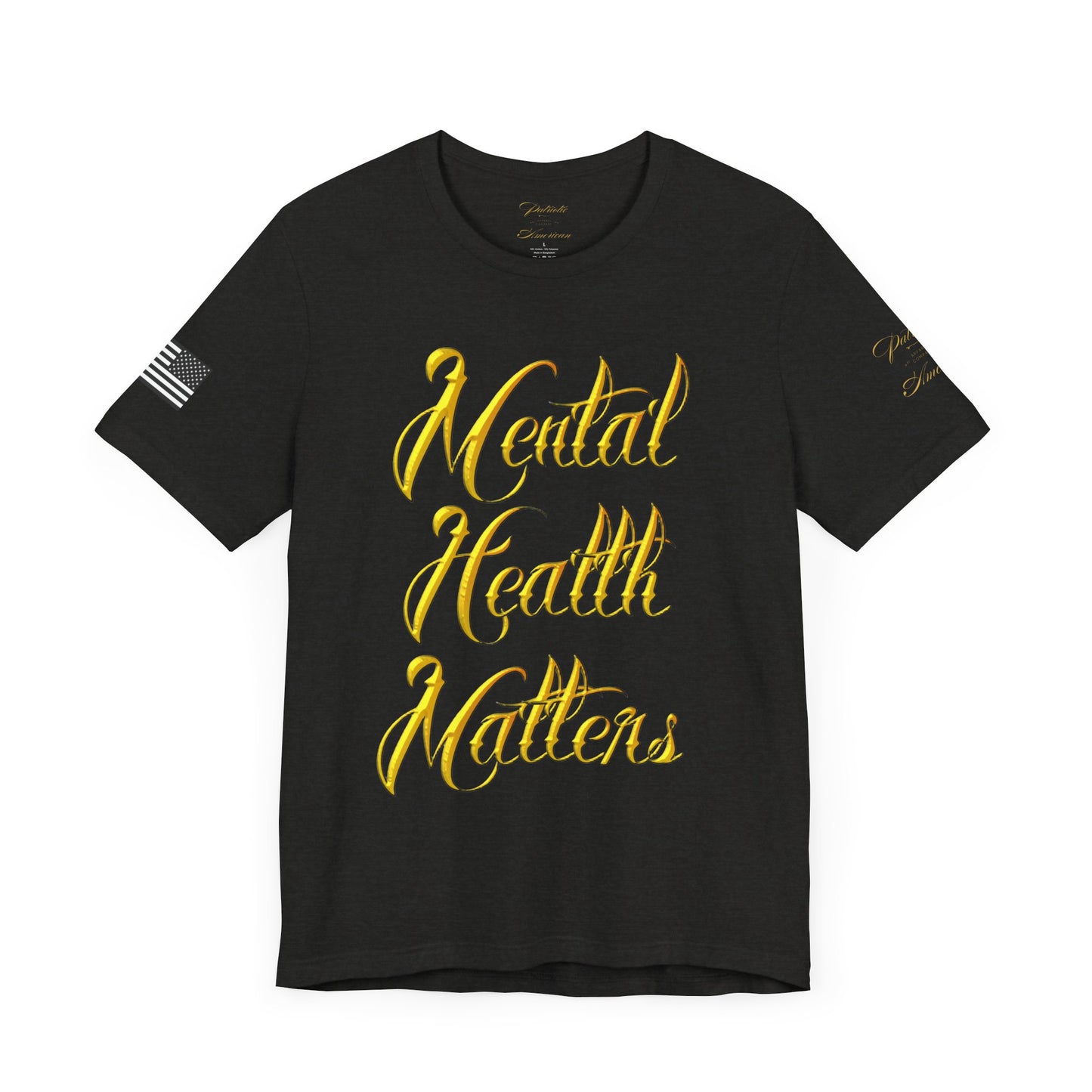 "Mental Health Matters" Unisex Jersey Short Sleeve Tee by Patriotic American Apparel Company