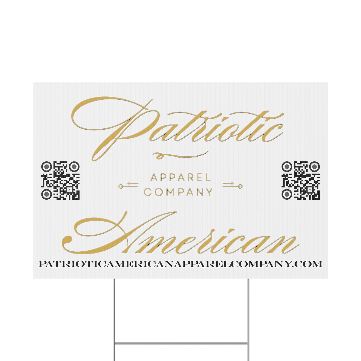 Patriotic American Apparel Company Plastic Yard Sign