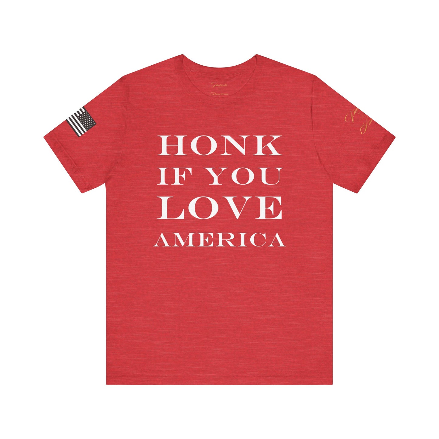 "HONK IF YOU LOVE AMERICA" Unisex Jersey Short Sleeve Tee by Patriotic American Apparel Company