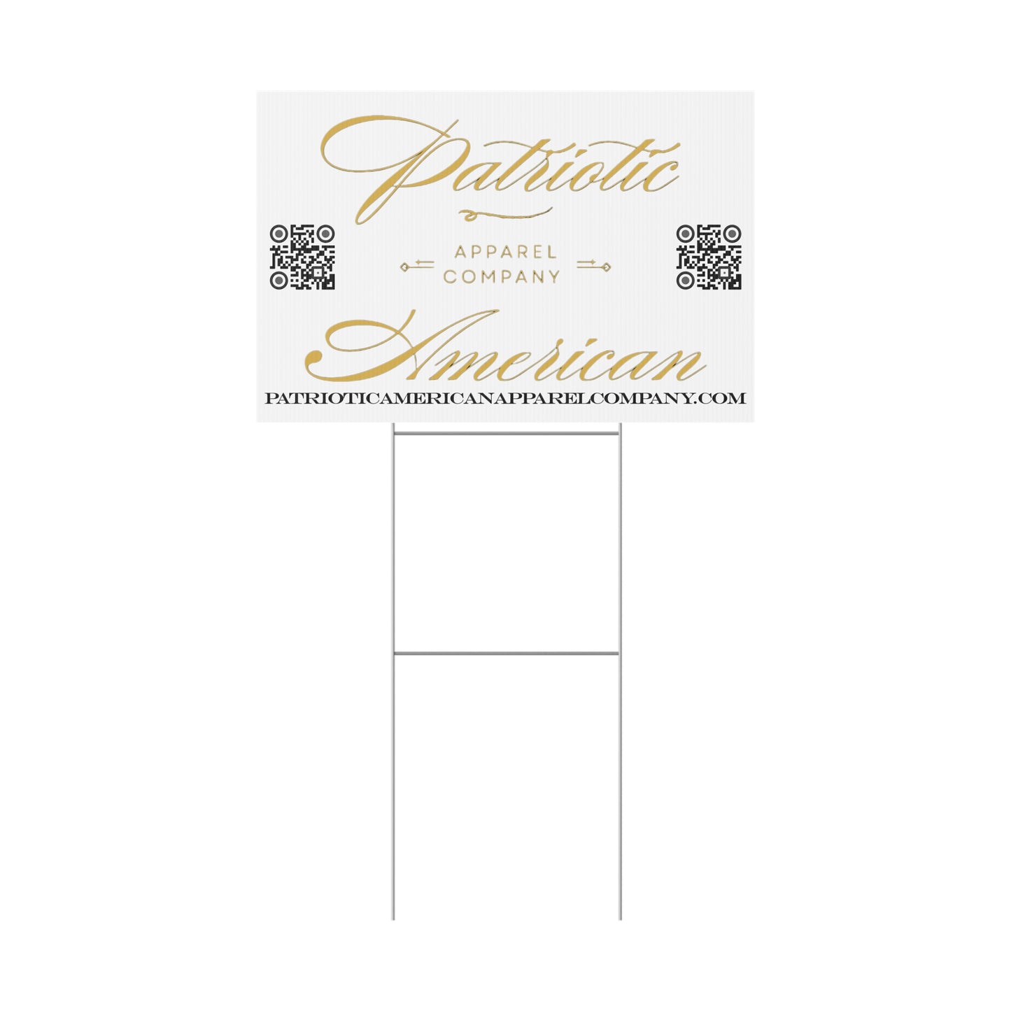 Patriotic American Apparel Company Plastic Yard Sign