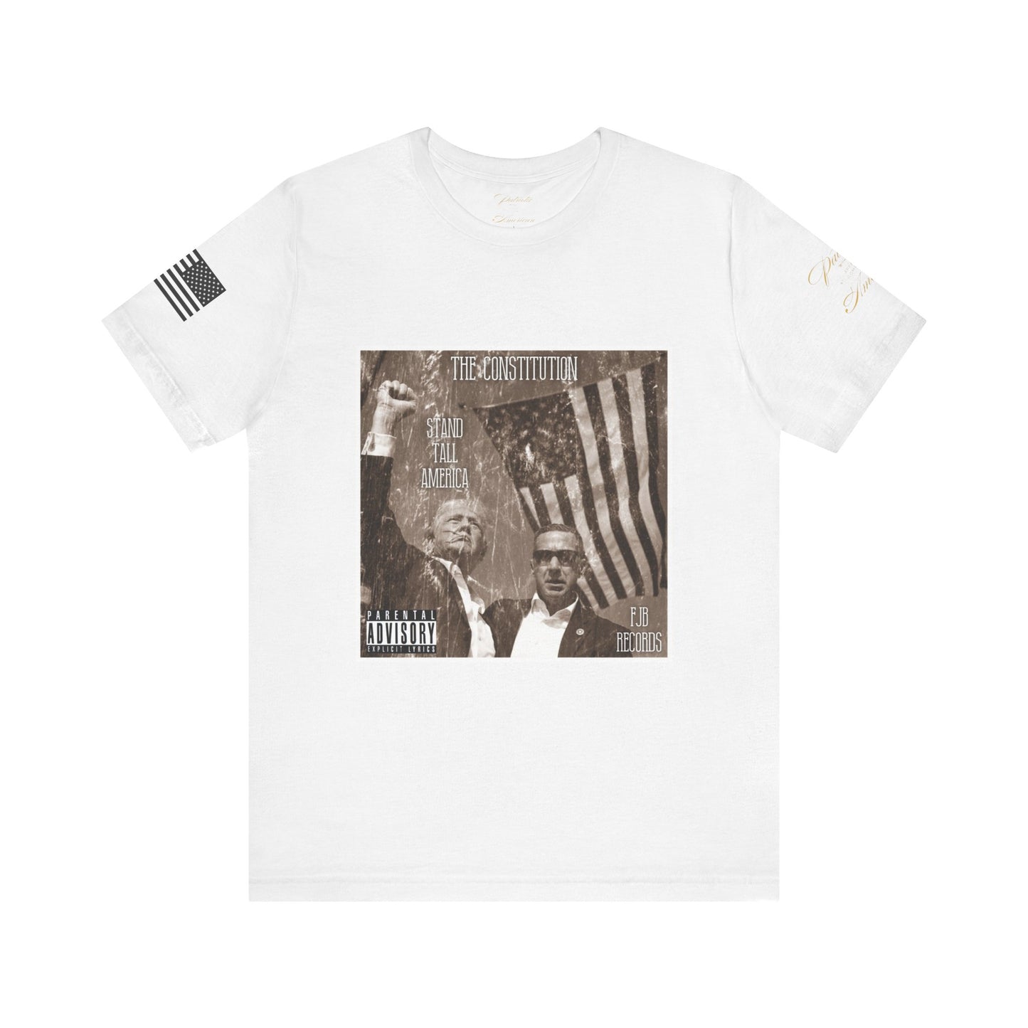 President Donald J. Trump - 'Stand Tall America' by The Constitution Album Cover FJB Records Unisex Jersey Short Sleeve Tee by Patriotic American Apparel Company