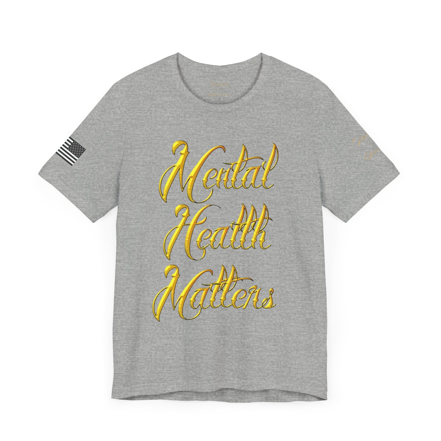 "Mental Health Matters" Unisex Jersey Short Sleeve Tee by Patriotic American Apparel Company