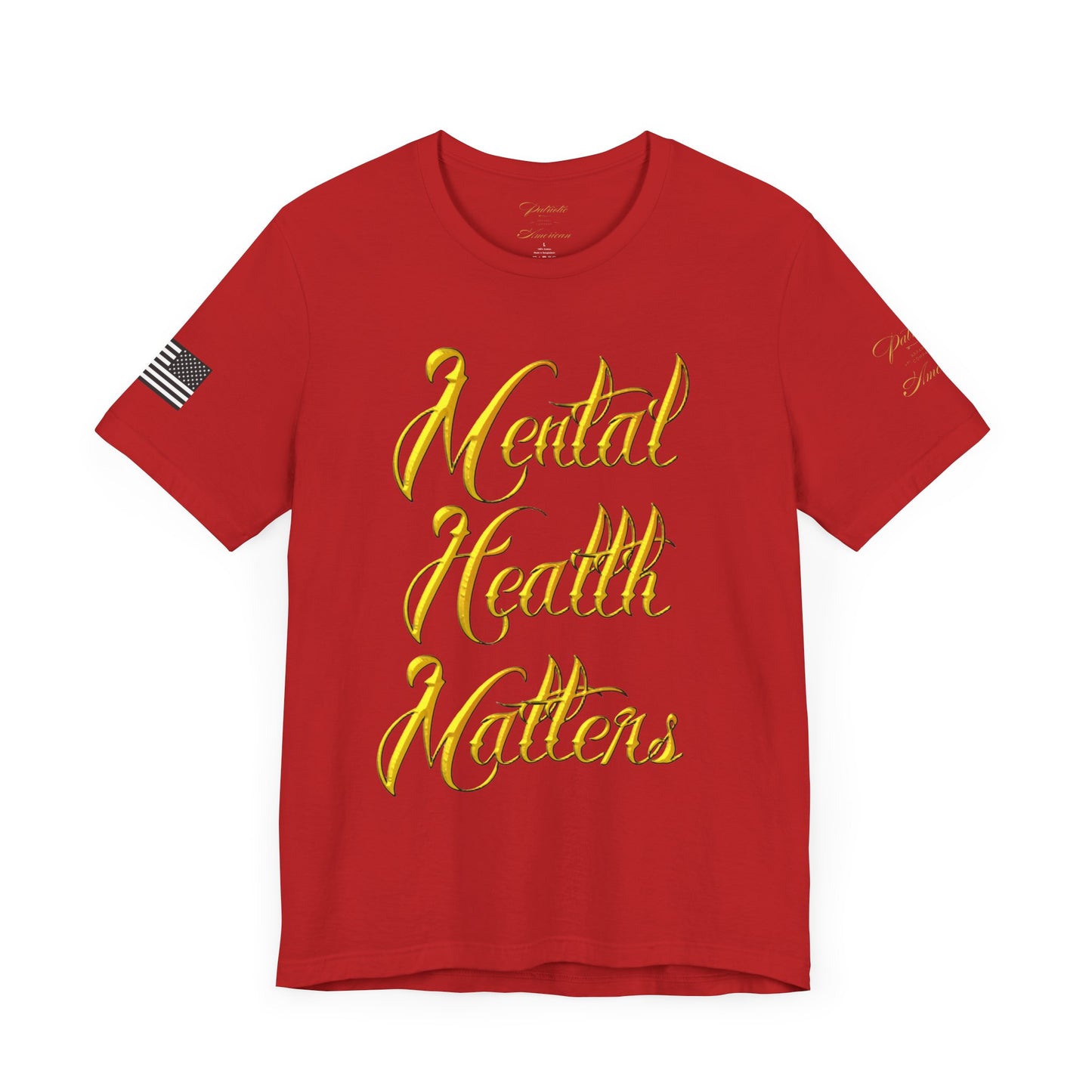 "Mental Health Matters" Unisex Jersey Short Sleeve Tee by Patriotic American Apparel Company